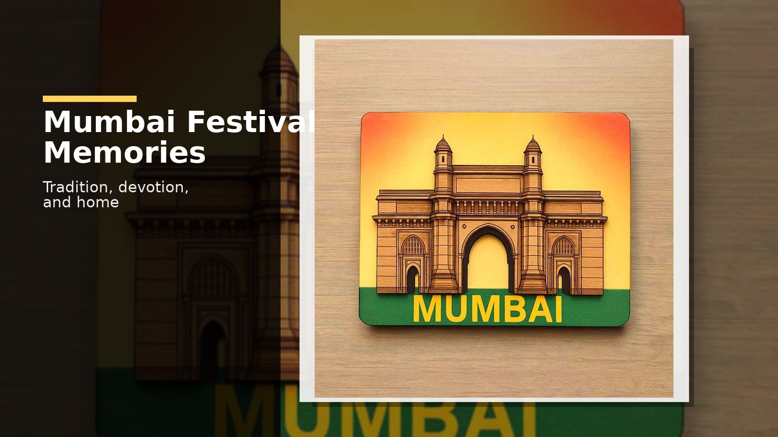Mumbai 3D Travel Fridge Magnet and Festival Significance