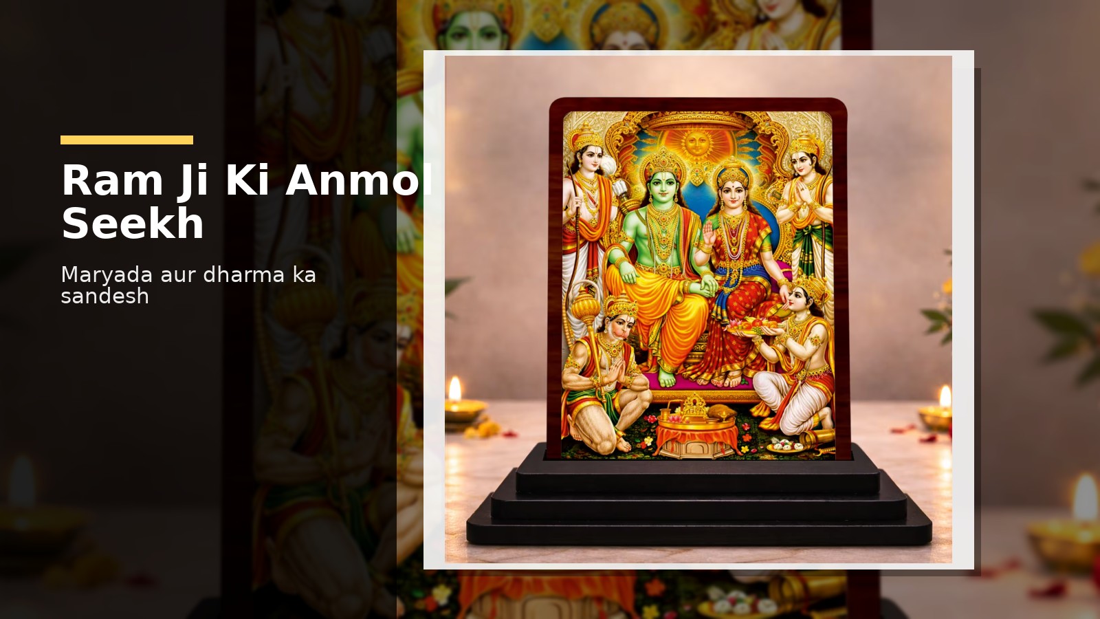 Maryada Purushottam Meaning: Ram Ji ki Jeevan Se Seekh