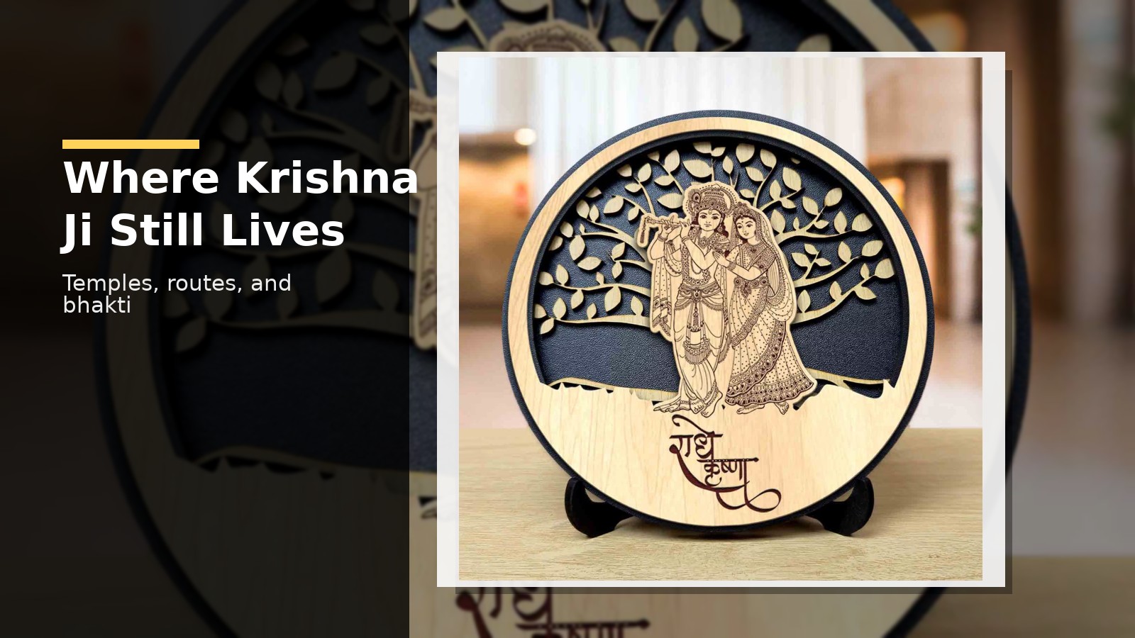 Famous Krishna Temple: Sacred Places and Pilgrimage Routes