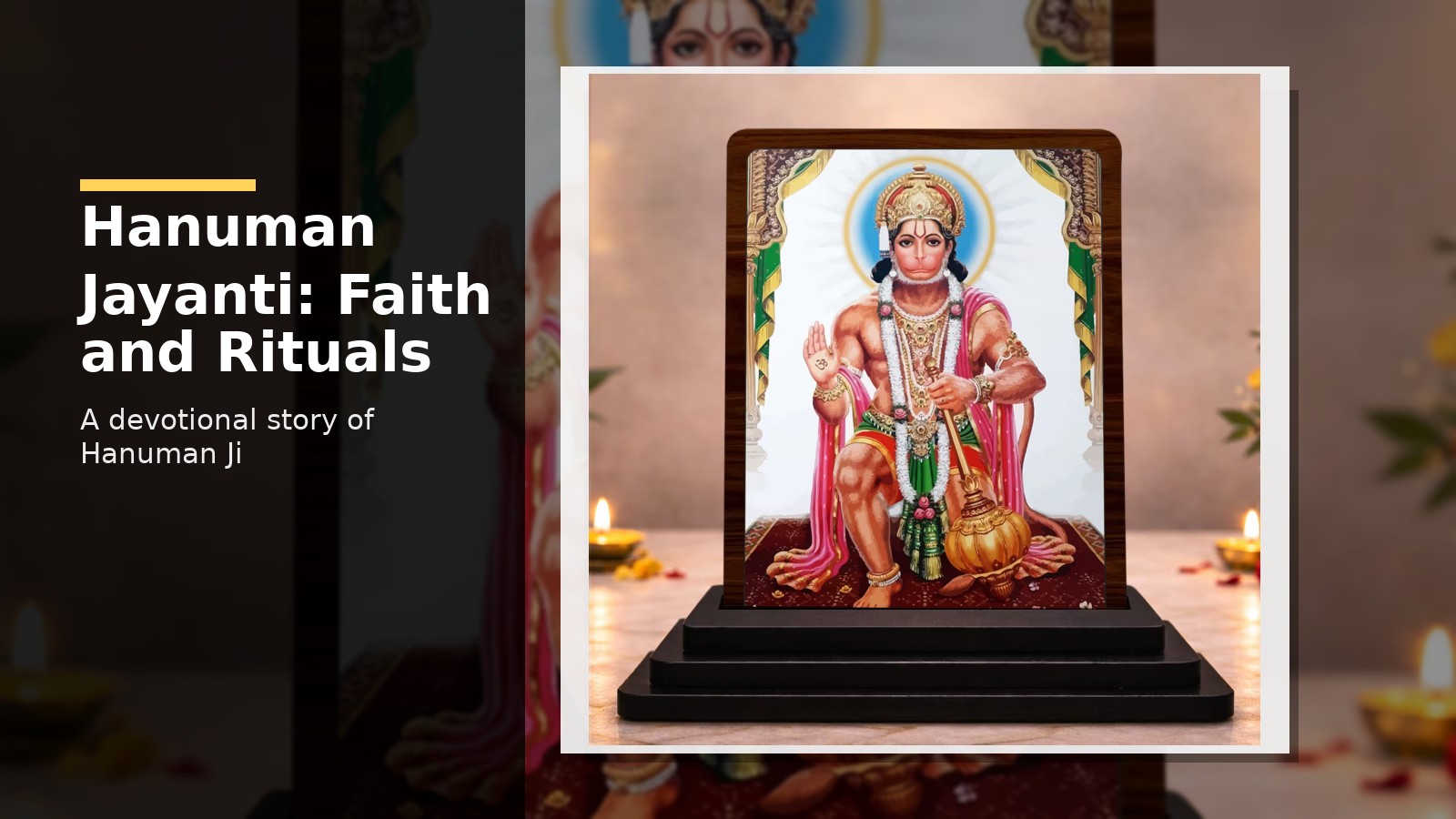 Hanuman Jayanti Significance: A Dadi’s Story of Devotion, Rituals, and Faith