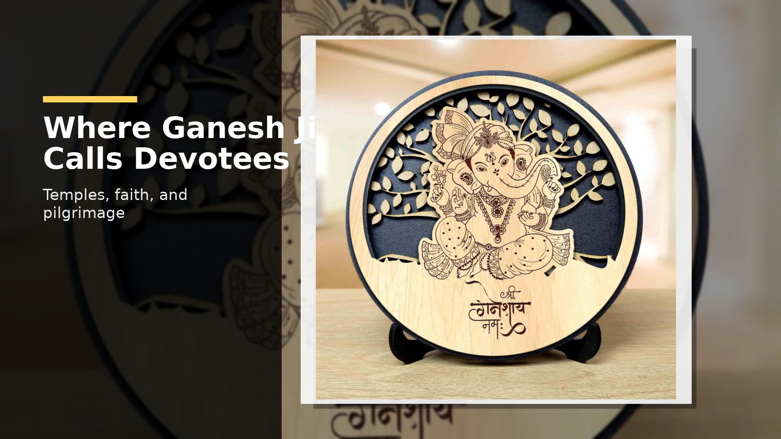 Famous Ganesh Temple Pilgrimages and Sacred Devotion