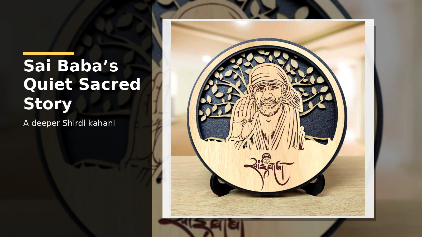 Sai Baba History: Forgotten Symbols and Deep Devotion