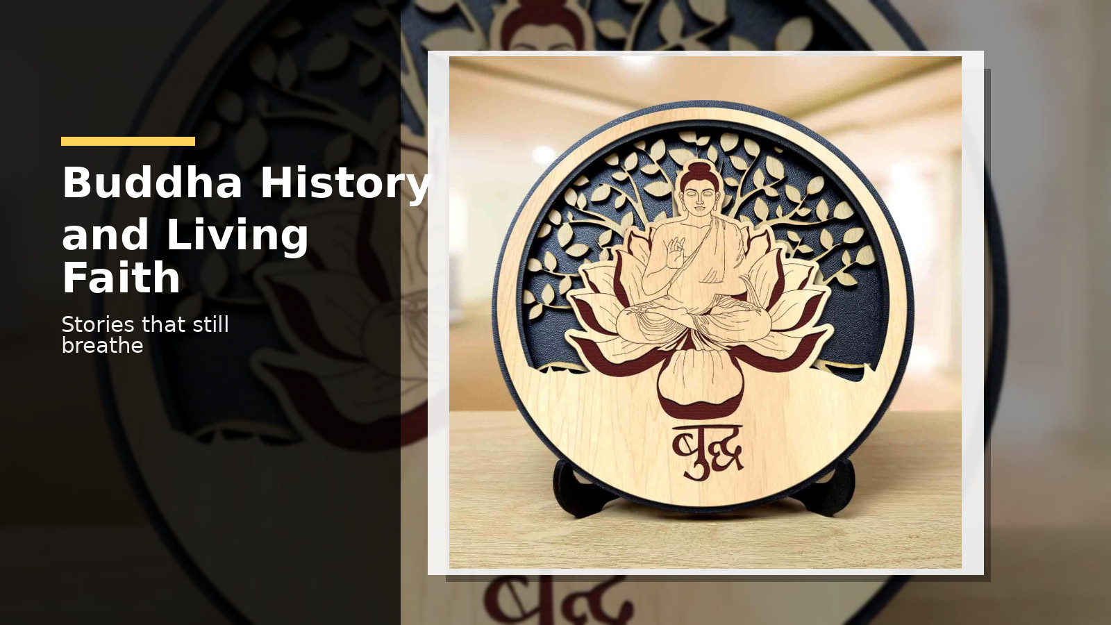 Buddha History: Devotee Stories, Miracles, and Living Faith