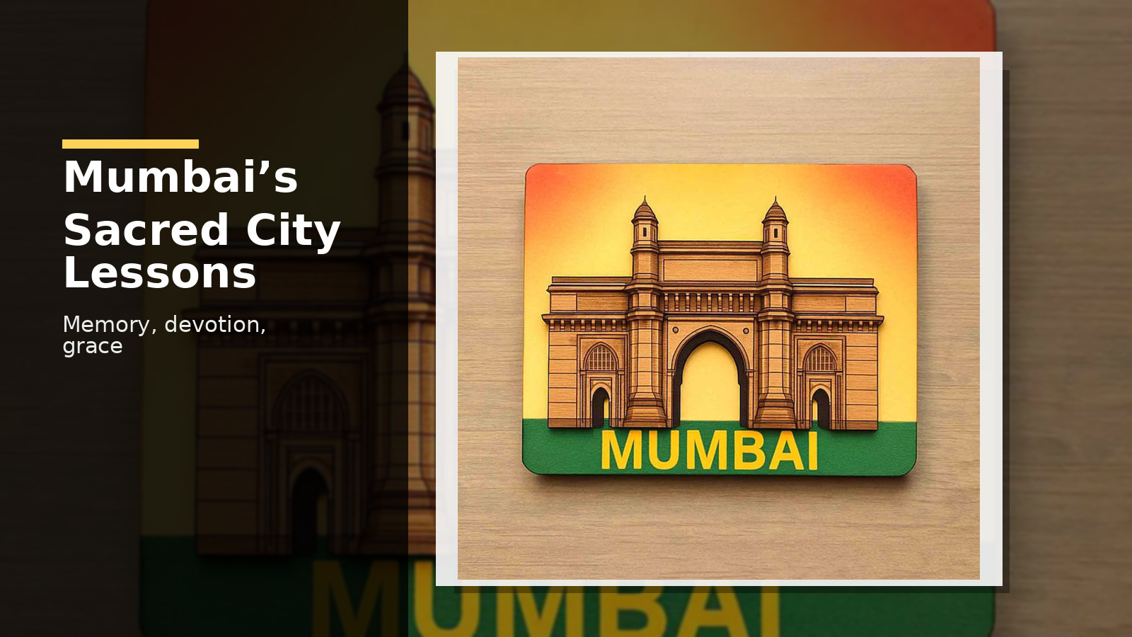 Mumbai 3D Travel Fridge Spiritual Meaning: A Devotional Look at Memory, Devotion, and Daily Grace